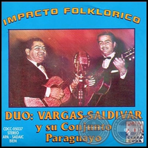 IMPACTO FOLKLORICO - DO VARGAS SALDVAR Y SU CONJUNTO PARAGUAYO - Ao 1969